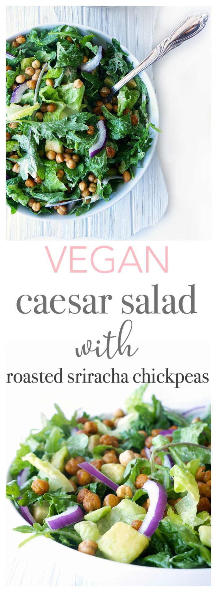 vegan caesar salad with roasted sriracha chickpeas